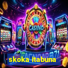 skoka itabuna